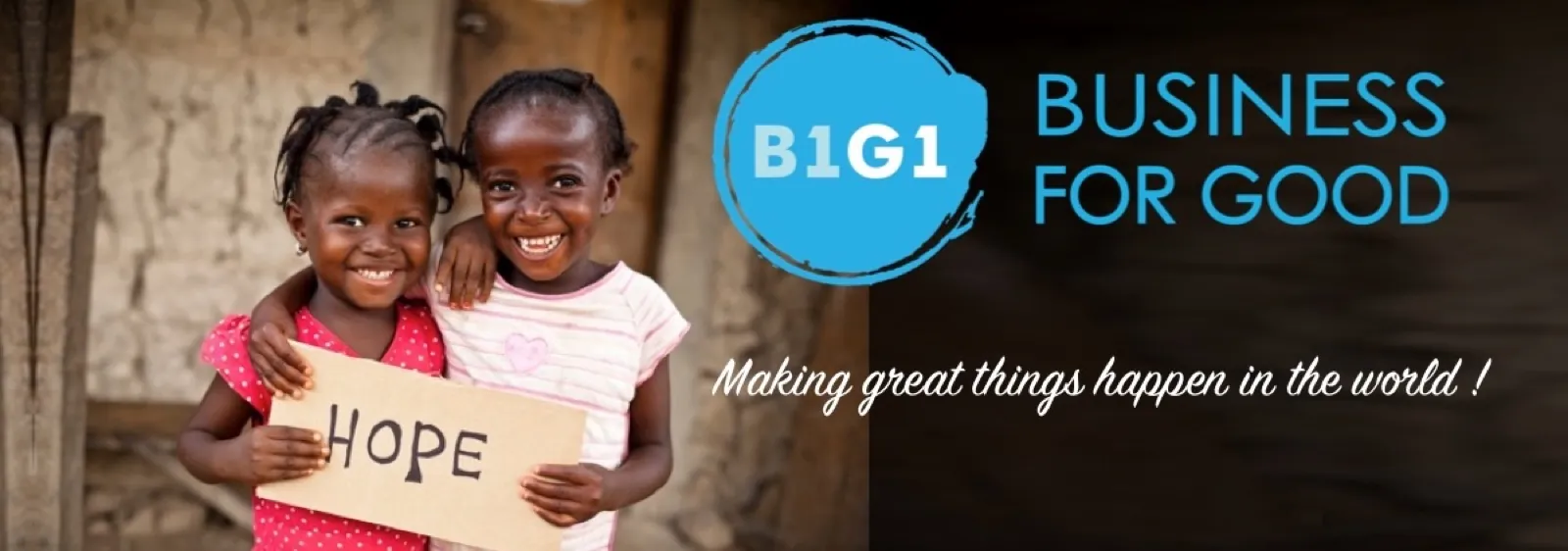 B1G1 Business for Good — Making great things happen in the world